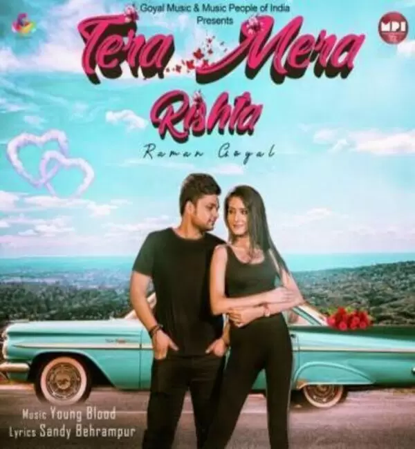 Tera Mera Rishta Raman Goyal Mp3 Download Song - Mr-Punjab