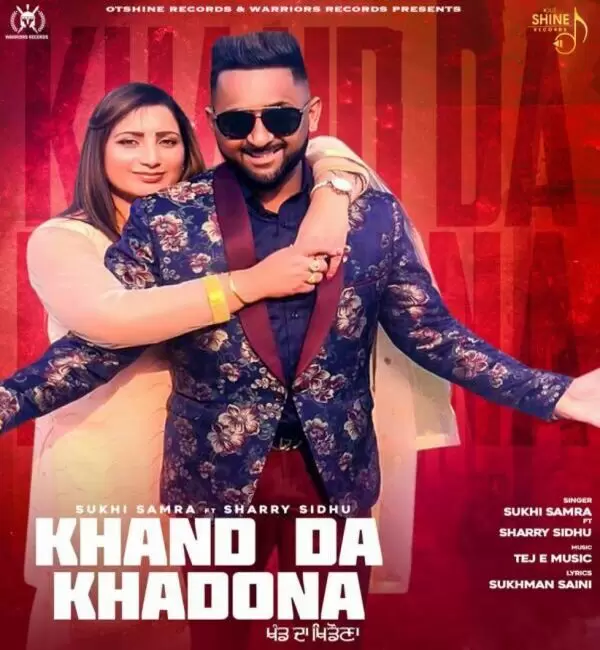 Khand Da Khadona Sukhi Samra Mp3 Download Song - Mr-Punjab