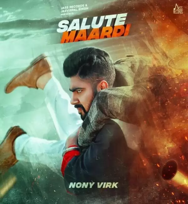 Salute Maardi Nony Virk Mp3 Download Song - Mr-Punjab