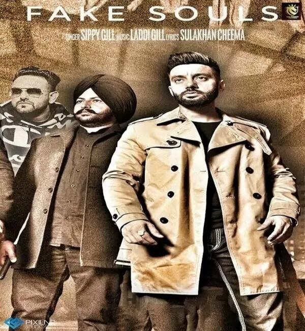 Fake Souls Sippy Gill Mp3 Download Song - Mr-Punjab