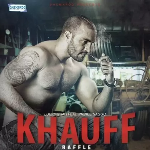 Khauff Raffle Lucky Shah Mp3 Download Song - Mr-Punjab