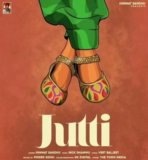 Jutti Himmat Sandhu Mp3 Download Song - Mr-Punjab