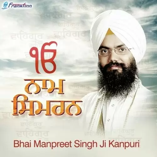 Naam Simran Bhai Manpreet Singh Ji Kanpuri Mp3 Download Song - Mr-Punjab
