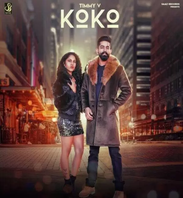 KoKo Timmy V Mp3 Download Song - Mr-Punjab
