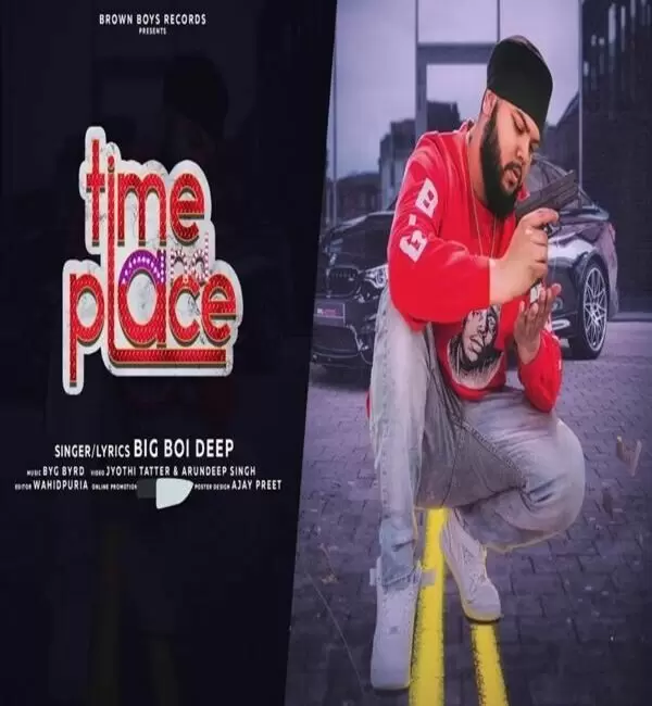 Time Place Big Boi Deep Mp3 Download Song - Mr-Punjab