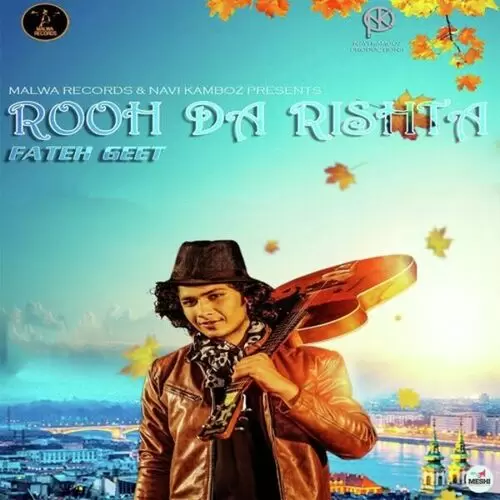 Rooh Da Rishta Fateh Geet Mp3 Download Song - Mr-Punjab