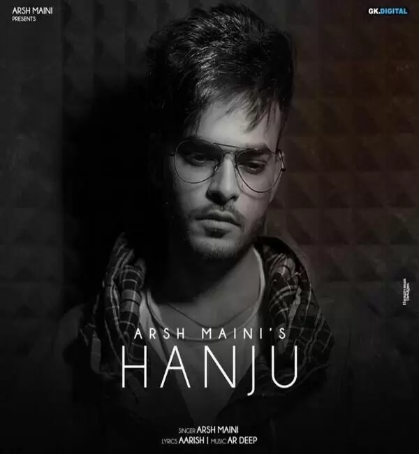 Hanju Arsh Maini Mp3 Download Song - Mr-Punjab