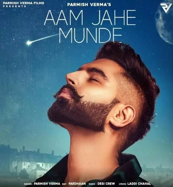 Aam Jahe Munde Parmish Verma Mp3 Download Song - Mr-Punjab