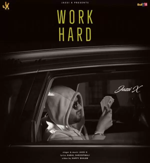 Work Hard Jassi X Mp3 Download Song - Mr-Punjab