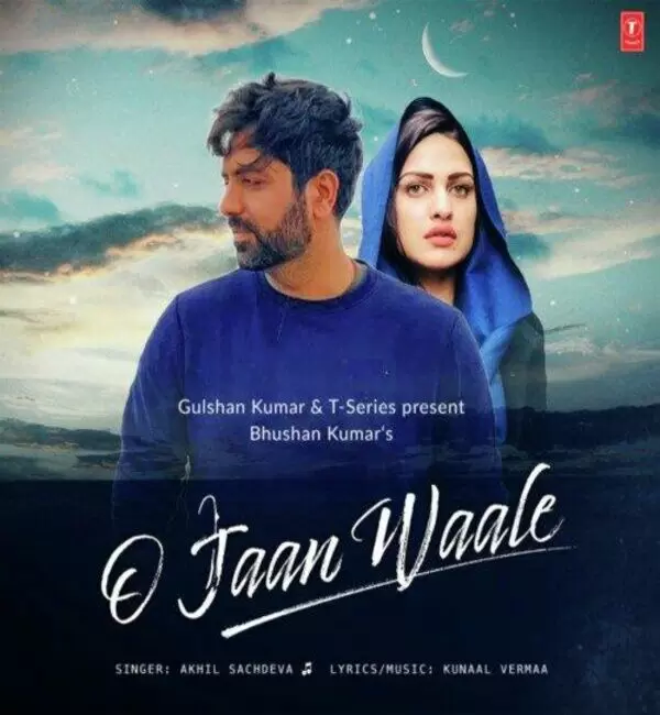 O Jaan Waale Akhil Sachdeva Mp3 Download Song - Mr-Punjab