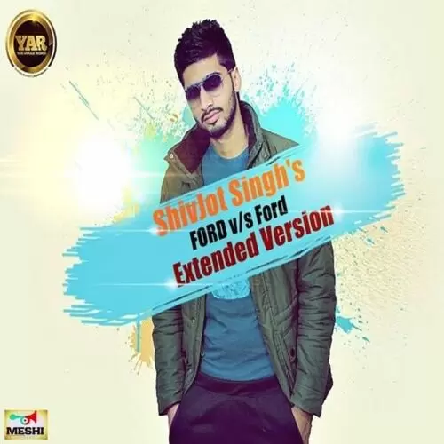 Ford VS Ford Extended Version Shivjot Singh Mp3 Download Song - Mr-Punjab