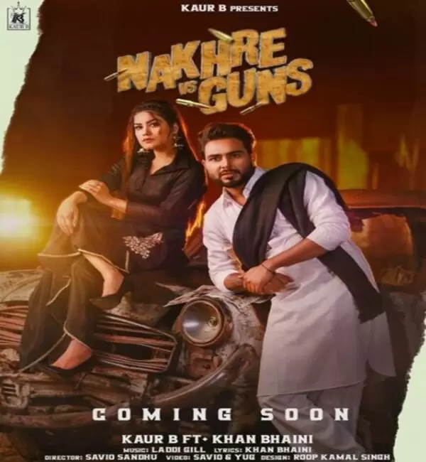 Nakhre Vs Guns Kaur B Mp3 Download Song - Mr-Punjab