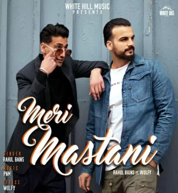 Meri Mastani Rahul Bains Mp3 Download Song - Mr-Punjab