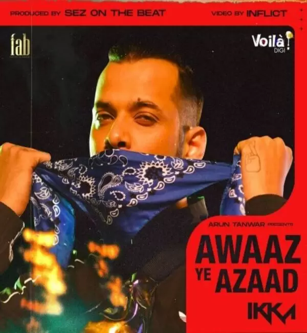 Awaaz Ye Azaad Ikka Mp3 Download Song - Mr-Punjab
