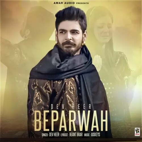 Beparwah Dev Heer Mp3 Download Song - Mr-Punjab