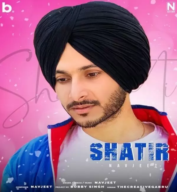 Shatir Navjeet Mp3 Download Song - Mr-Punjab