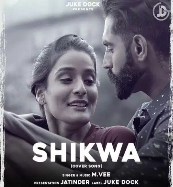 Shikwa Cover Version M Vee Mp3 Download Song - Mr-Punjab