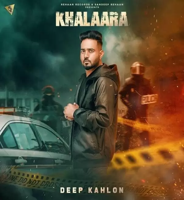 Khalaara Deep Kahlon Mp3 Download Song - Mr-Punjab