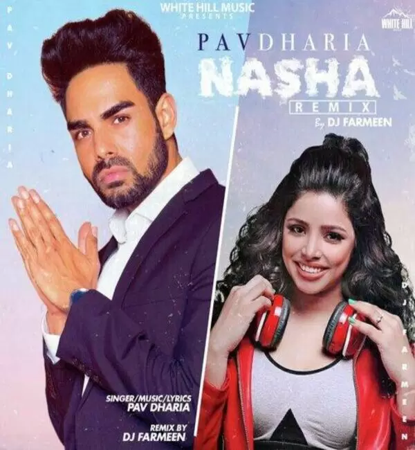 Nasha Remix By DJ Farmeen Pav Dharia Mp3 Download Song - Mr-Punjab