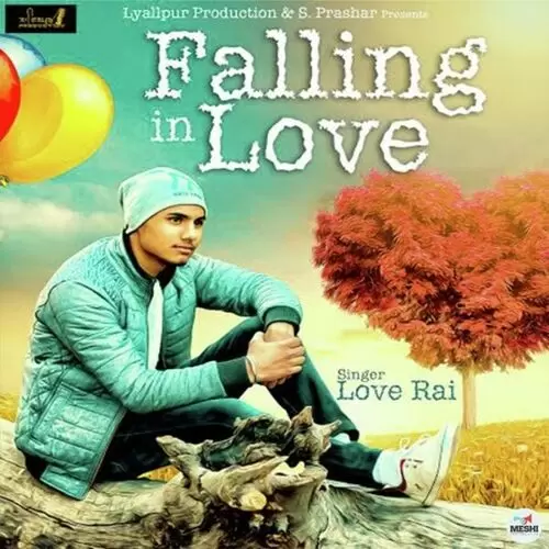 Falling In Love Love Rai Mp3 Download Song - Mr-Punjab