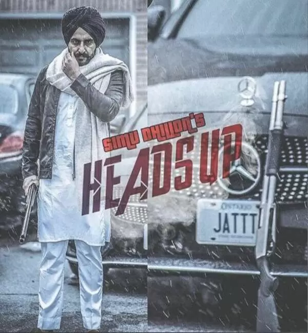Heads Up Simu Dhillon Mp3 Download Song - Mr-Punjab