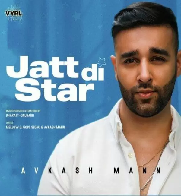 Jatt Di Star Avkash Mann Mp3 Download Song - Mr-Punjab