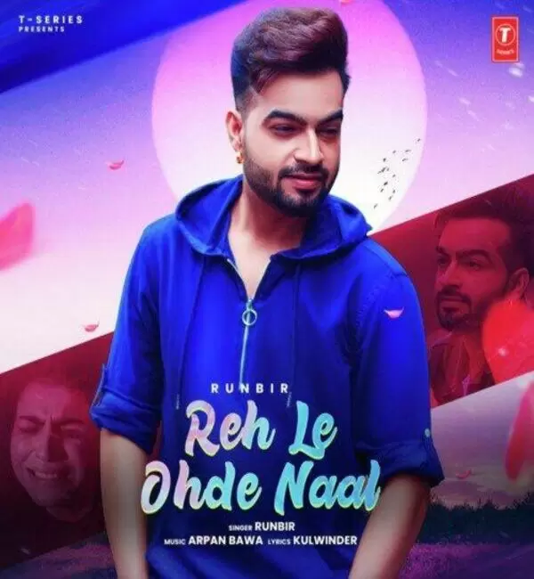 Reh Le Ohde Naal Runbir Mp3 Download Song - Mr-Punjab