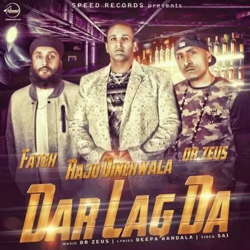 Dar Lag Da Raju Dinehwala Mp3 Download Song - Mr-Punjab