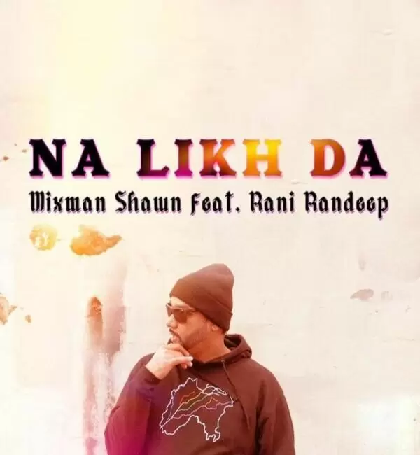 Na Likh Da Rani Randeep Mp3 Download Song - Mr-Punjab