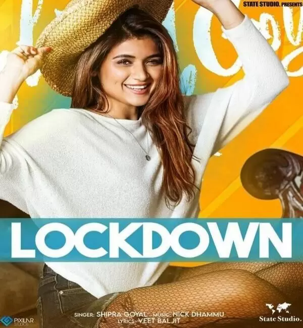 Lockdown Shipra Goyal Mp3 Download Song - Mr-Punjab