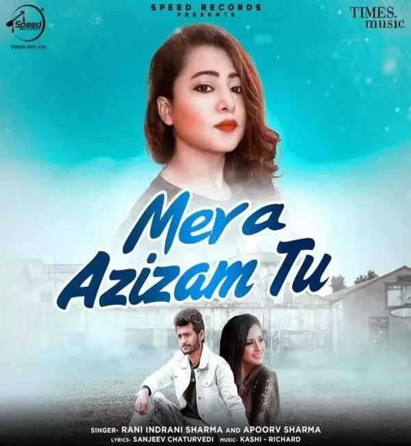 Mera Azizam Tu Apoorv Sharma Mp3 Download Song - Mr-Punjab