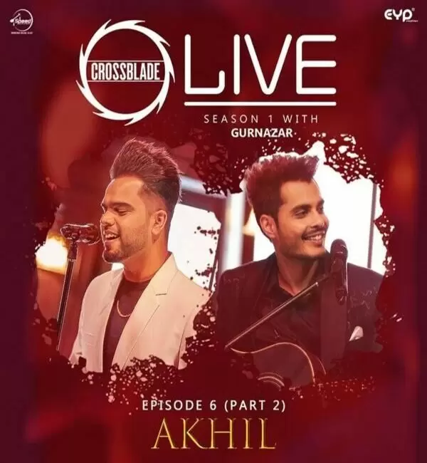 Life (Crossblade Season) Akhil Mp3 Download Song - Mr-Punjab