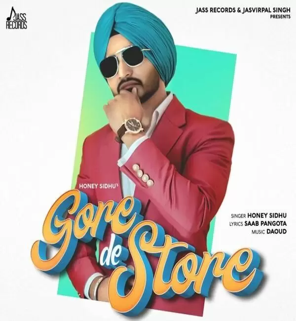 Gore De Store Honey Sidhu Mp3 Download Song - Mr-Punjab
