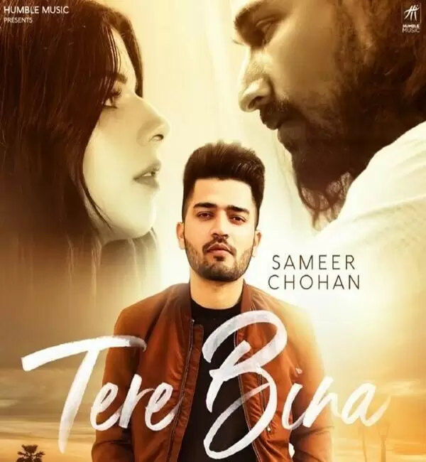 Tere Bina Sameer Chohan Mp3 Download Song - Mr-Punjab