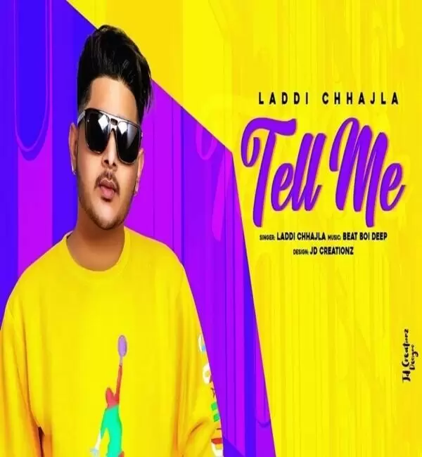 Tell Me Laddi Chhajla Mp3 Download Song - Mr-Punjab