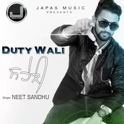 Duty Wali Saheli Neet Sandhu Mp3 Download Song - Mr-Punjab