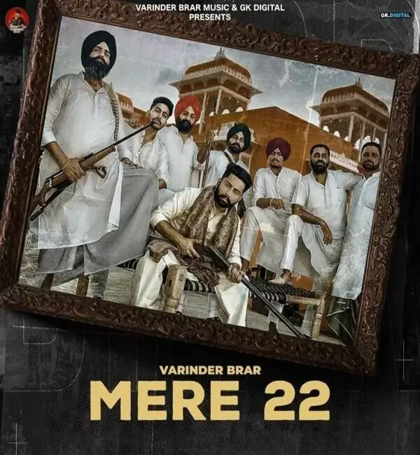 Mere 22 Varinder Brar Mp3 Download Song - Mr-Punjab