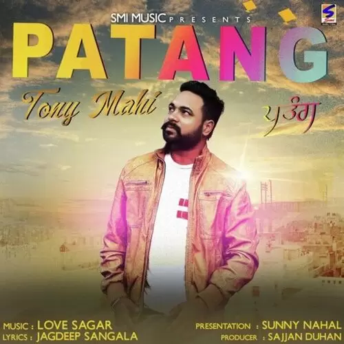 Patang Tony Mahi Mp3 Download Song - Mr-Punjab