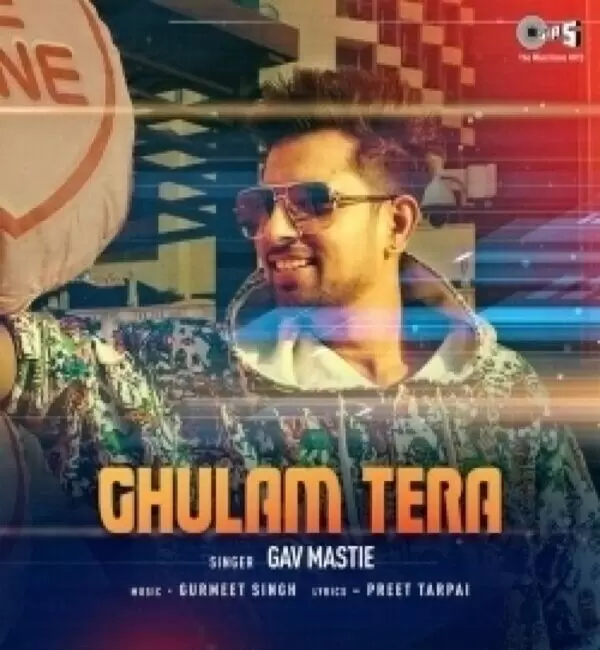 Ghulam Tera Gav Mastie Mp3 Download Song - Mr-Punjab