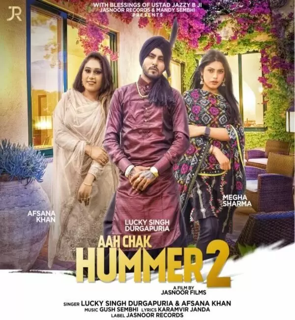 Aah Chak Hummer 2 Lucky Singh Durgapuria Mp3 Download Song - Mr-Punjab