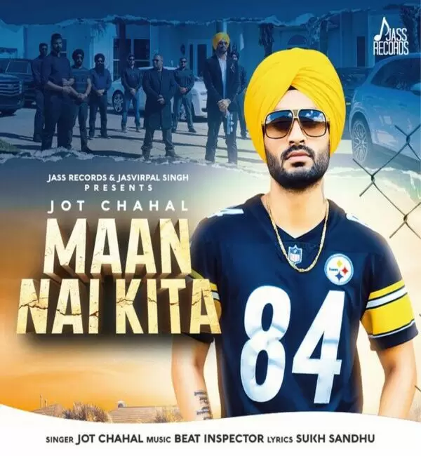 Maan Nai Kita Jot Chahal Mp3 Download Song - Mr-Punjab