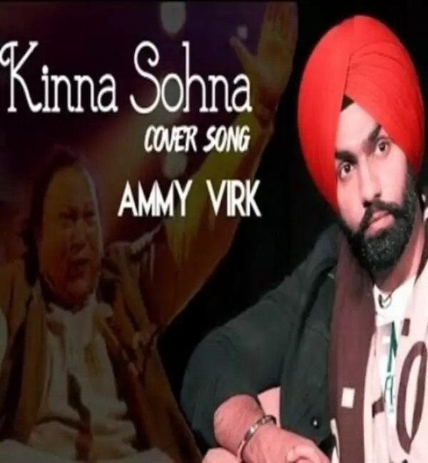 Kinna Sohna Tenu Rabb Ne Banaya Ammy Virk Mp3 Download Song - Mr-Punjab