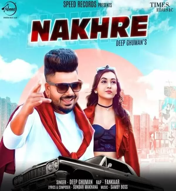 Nakhre Deep Ghuman Mp3 Download Song - Mr-Punjab