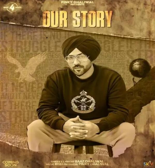 Our Story Baaz Dhaliwal Mp3 Download Song - Mr-Punjab