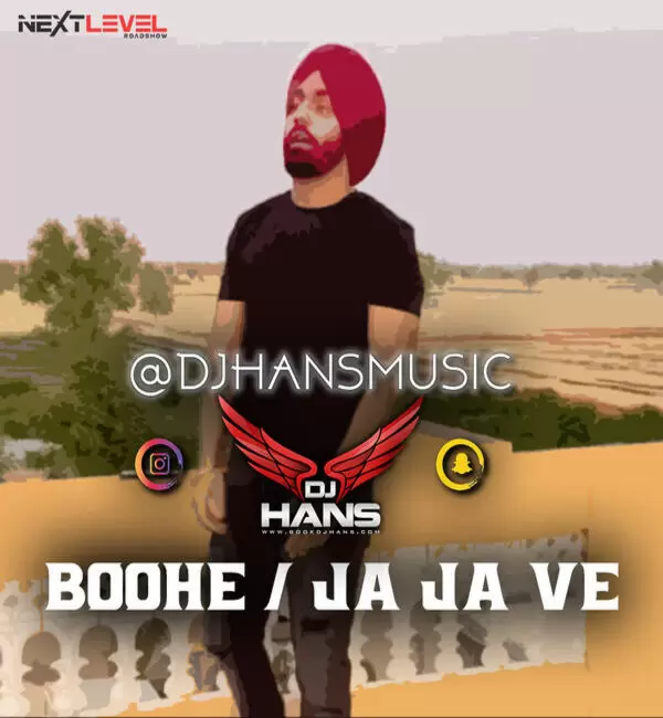 Boohe / Ja Ja Ve - Ammy Virk Remix Dj Hans Mp3 Download Song - Mr-Punjab