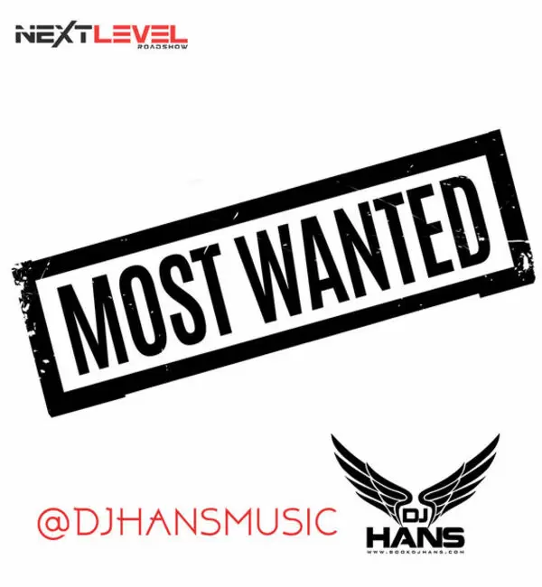 Most Wanted - Remix Dj Hans Mp3 Download Song - Mr-Punjab