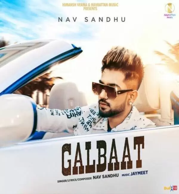 Galbaat Nav Sandhu Mp3 Download Song - Mr-Punjab