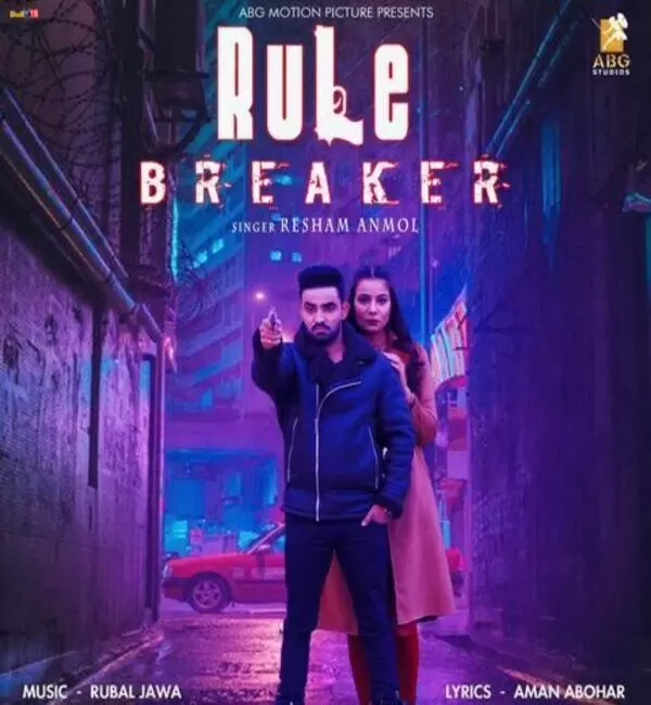 Rule Breaker Resham Singh Anmol Mp3 Download Song - Mr-Punjab
