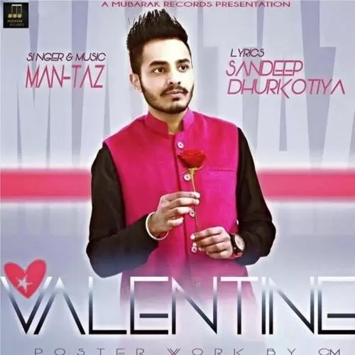 Valentine Man-Taz Mp3 Download Song - Mr-Punjab