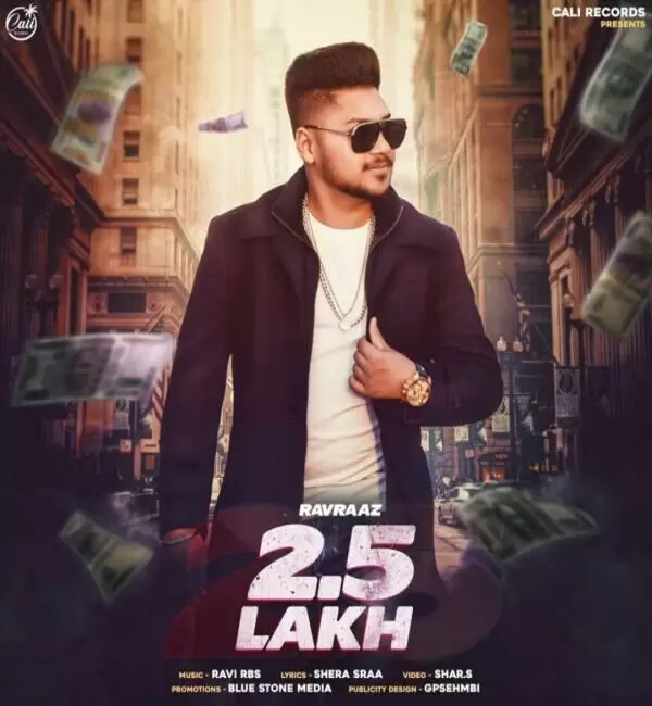 2.5 Lakh Ravraaz Mp3 Download Song - Mr-Punjab